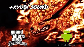 Kurama's/Kyuubi's Chakra Maps   Sound | GTA SA Android Naruto Mods