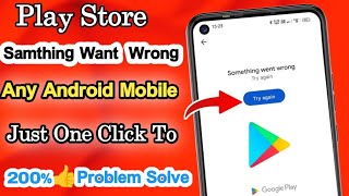💯🔥How to Fix Google Play Store "Something Went Wrong" Error || Play Store "Try Again" Problem Solved screenshot 5