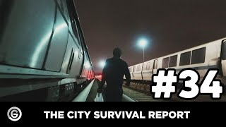 The City Survival Report #34