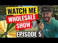 Watch Me Wholesale Show - Episode 5: Portland OR