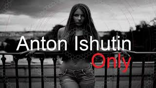 ONLY ISHUTIN MiX Best Deep House Vocal & Nu Disco