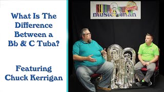 What is The Difference Between a Bb and C Tuba? Featuring Chuck Kerrigan Baritones And Euphoniums Explained Featuring Chuck Kerrigan