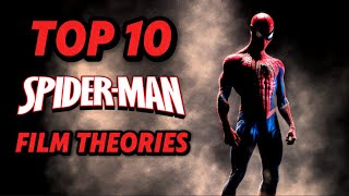 Unraveling the SpiderVerse: 10 Groundbreaking SpiderMan Film Theories