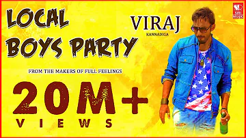 Local Boys Party | Kannada Rap Party Song | ViRaj Kannadiga | New Year Song [2024]