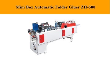 Mini Box Automatic Folder Gluer ZH-500