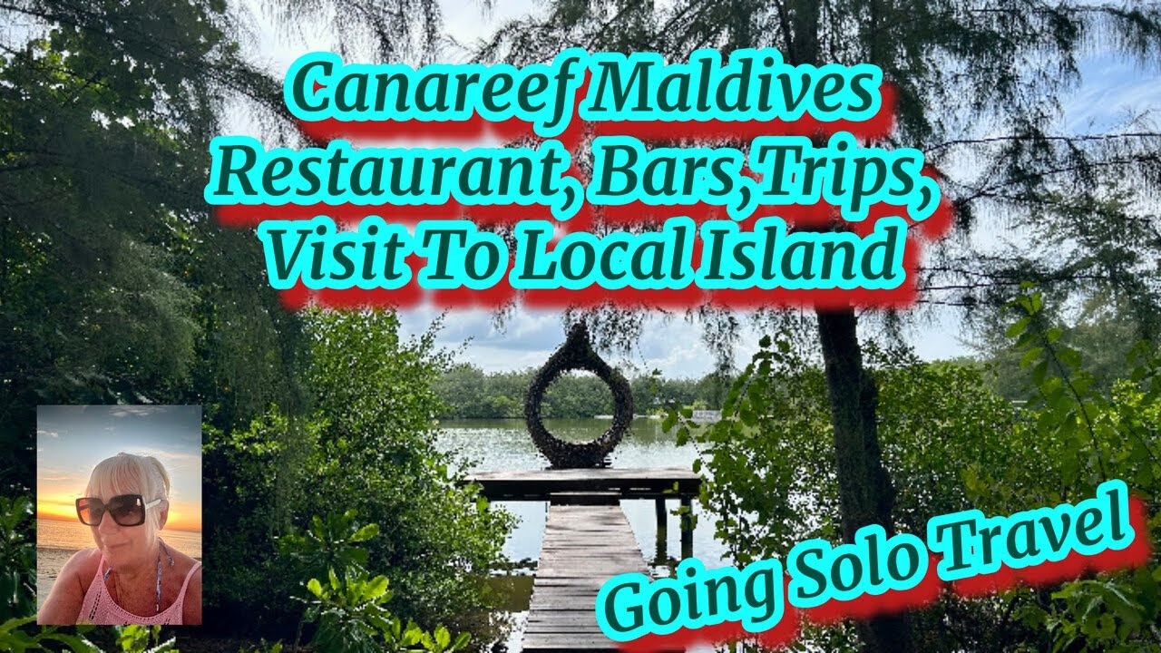 Canareef Island Maldives Bars Restaurant And Local Island
