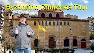 A Tour of Byzantine Churches in Thessaloniki