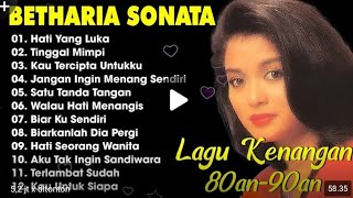 BETHARIA SONATA FULL ALBUM__LAGU KENANGAN 80-90an