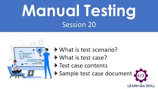 Manual Testing - Session 20 | Test Case Document | Test Case Template