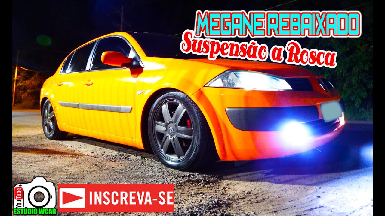 Megane Rebaixado Suspensão a Rosca - Estúdio Wcar