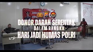 Donor Darah Dalam Rangka Hari Jadi Ke-73 Humas Polri