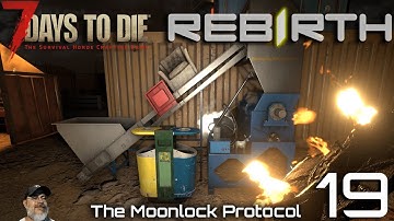 7 Days to Die Rebirth Moonlock Protocol – Reselling and Recycling | Ep.19