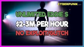 Cyberpunk 2077: UNLIMITED MONEY / NO EXPLOIT - $2-3M PER HOUR | EASY METHOD