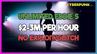 Cyberpunk 2077: UNLIMITED MONEY / NO EXPLOIT - $2-3M PER HOUR | EASY METHOD