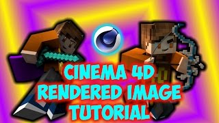 TD Tutorial - How To Make a Rendered Minecraft Image (Cinema 4D)