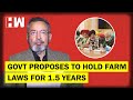 The Vinod Dua Show Ep 424: Govt proposes to hold farm laws for 1.5 years