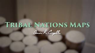 Tribal Nations Maps - Aaron Carapella