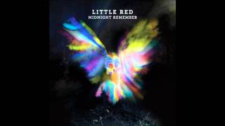 Video thumbnail of "In My Bed - Little Red"