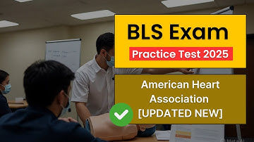 BLS Practice Test American Heart Association 2025 [UPDATED NEW] Real Questions & Answers