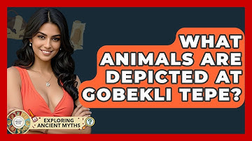 What Animals Are Depicted At Gobekli Tepe? - Exploring Ancient Myths