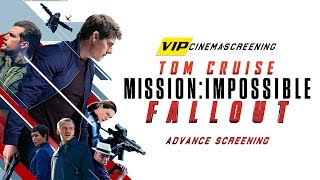 Movie Jabber's VIP Cinema | MISSION: IMPOSSIBLE - FALLOUT Advance Screening