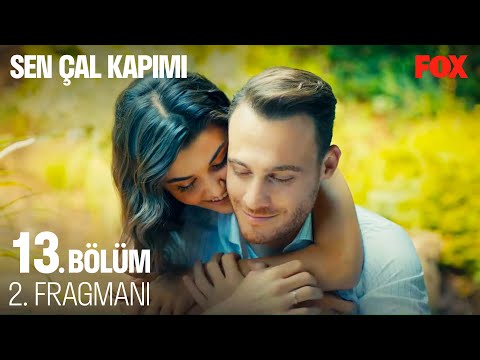 Sen Çal Kapımı 13. Bölüm 2. Fragmanı