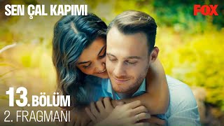 Sen Çal Kapımı 13. Bölüm 2. Fragmanı