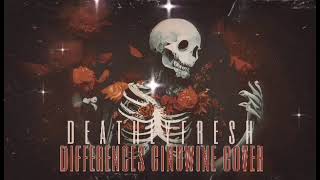 DIFFERENCES - GINUWINE (COVER BY DEATHLYFRESH)