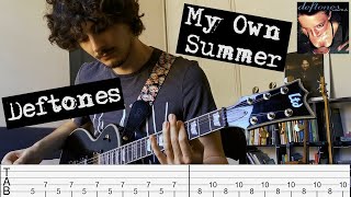 Deftones - My Own Summer (Guitar Cover - W/Screen TAB) Resimi
