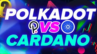 Polkadot vs. Cardano | Which Will Beat Ethereum?