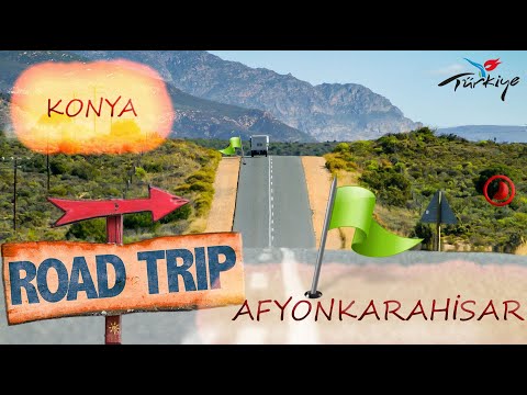 Road Trip Videos - TURKEY - AFYONKARAHİSAR - KONYA (Ereğli)