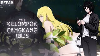 Download Lagu KELOMPOK CANGKANG IBLIS PART 8 (REFAN) - DRAMA ANIMASI SEKOLAH MP3