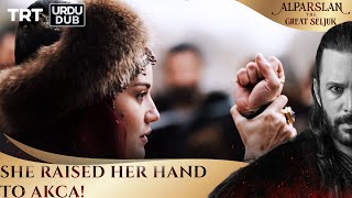 She raised her hand to Akça! | Alparslan: The Great Seljuk Episode 12