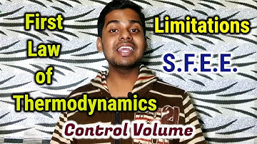 First Law of Thermodynamics | Flow Process & Non-Flow Process | Steady Flow Energy Equation