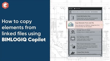 How to copy elements from linked files into Revit using BIMLOGIQ Copilot