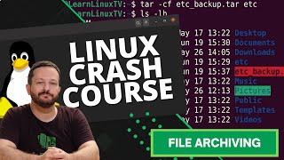 How to Archive Folders in Linux (tar and gzip tutorial) - Linux Crash Course Series