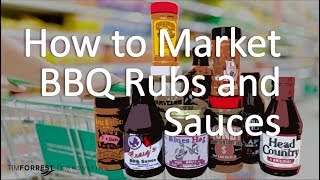 [Podcast] Market Your BBQ Rubs and Sauces  /  Tim Forrest Consulting