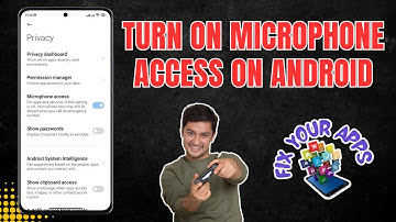 How to Turn On Microphone Access on Android