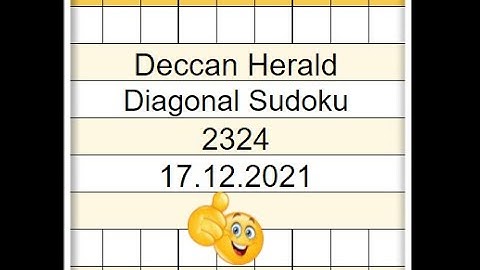 🔴How to Solve Deccan Herald Diagonal Sudoku 2324 | Step by step Solution | 17.12.2021