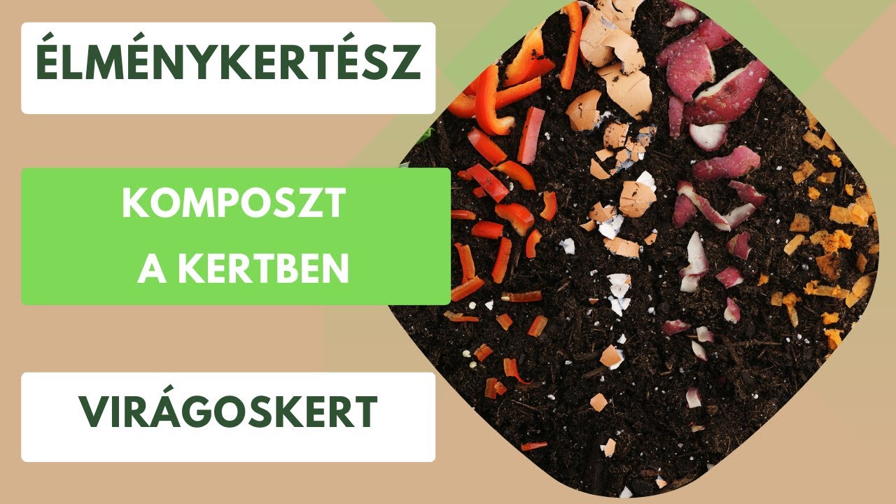 Komposzt a kertben és nem csak a veteményesben🏡