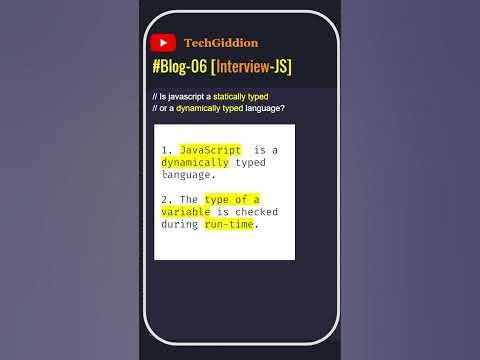 👍 ️[Blog:6-Interview-JS] Is JavaScript a statically typed or a ...