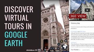 Discover Virtual Tours in Google Earth (short demo)