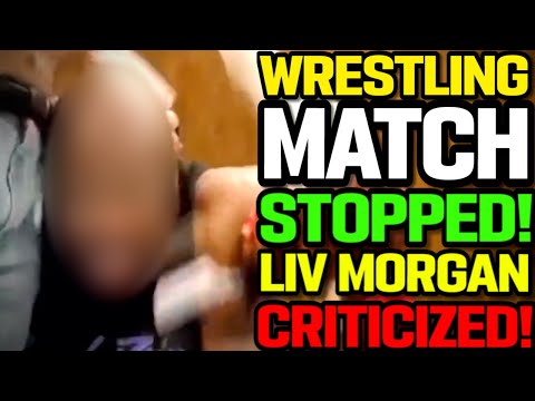 WWE News.. Liv Morgan Criticized.. Wrestling Match Stopped.. Alexa Bliss Is Sad..AEW News