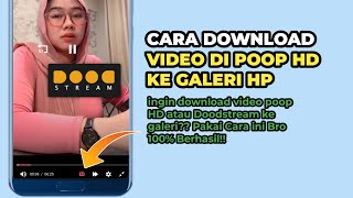 Cara Download Video Dari Poop Hd Tanpa Aplikasi Tambahan | Download Video Poop HD