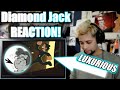 Diamond Jack - REACTION!