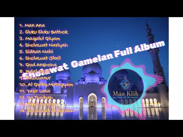 Sholawat Gamelan  Full Album 2 class=