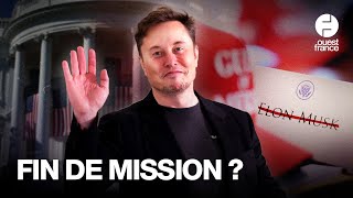 Pourquoi Elon Musk se retire du gouvernement américain