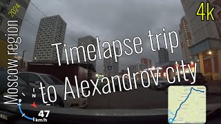 4k Timelapse trip to Alexandrov city Russia #roadtraffic screenshot 2