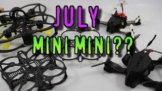 Channel Update July: ATOM V2!! Mini Owl, RS90 - Bring on the mini-miniquads