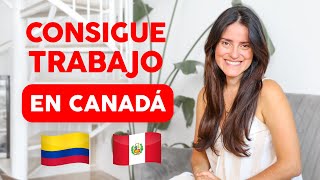 Conseguir la oferta de EMPLEO en CANADÁ